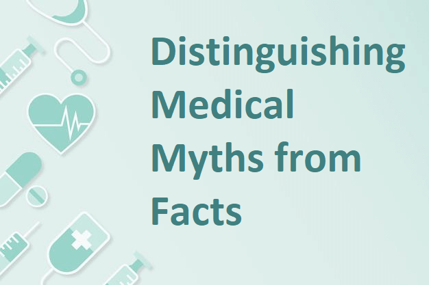 Medical Myths from Facts