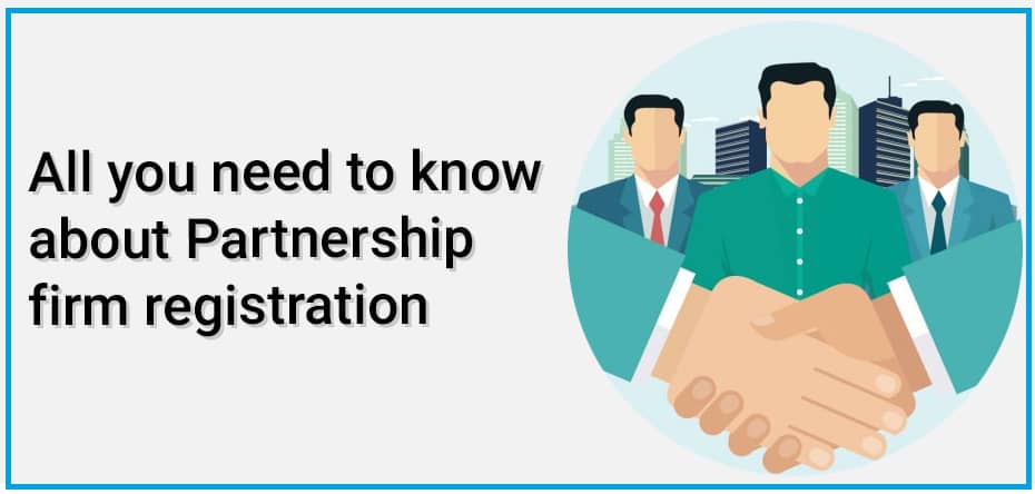 Why Should a Partnership Firm be Registered?